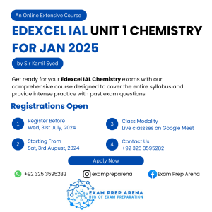 Let’s join an online Extensive Edexcel IAL Unit 1 Chemistry (WCH11) Course by Sir Kamil Syed starting from August 2024. The extensive session would cover entire syllabus with rigorous past paper practice. As a legacy of EPA, the session would start with a free orientation session.
